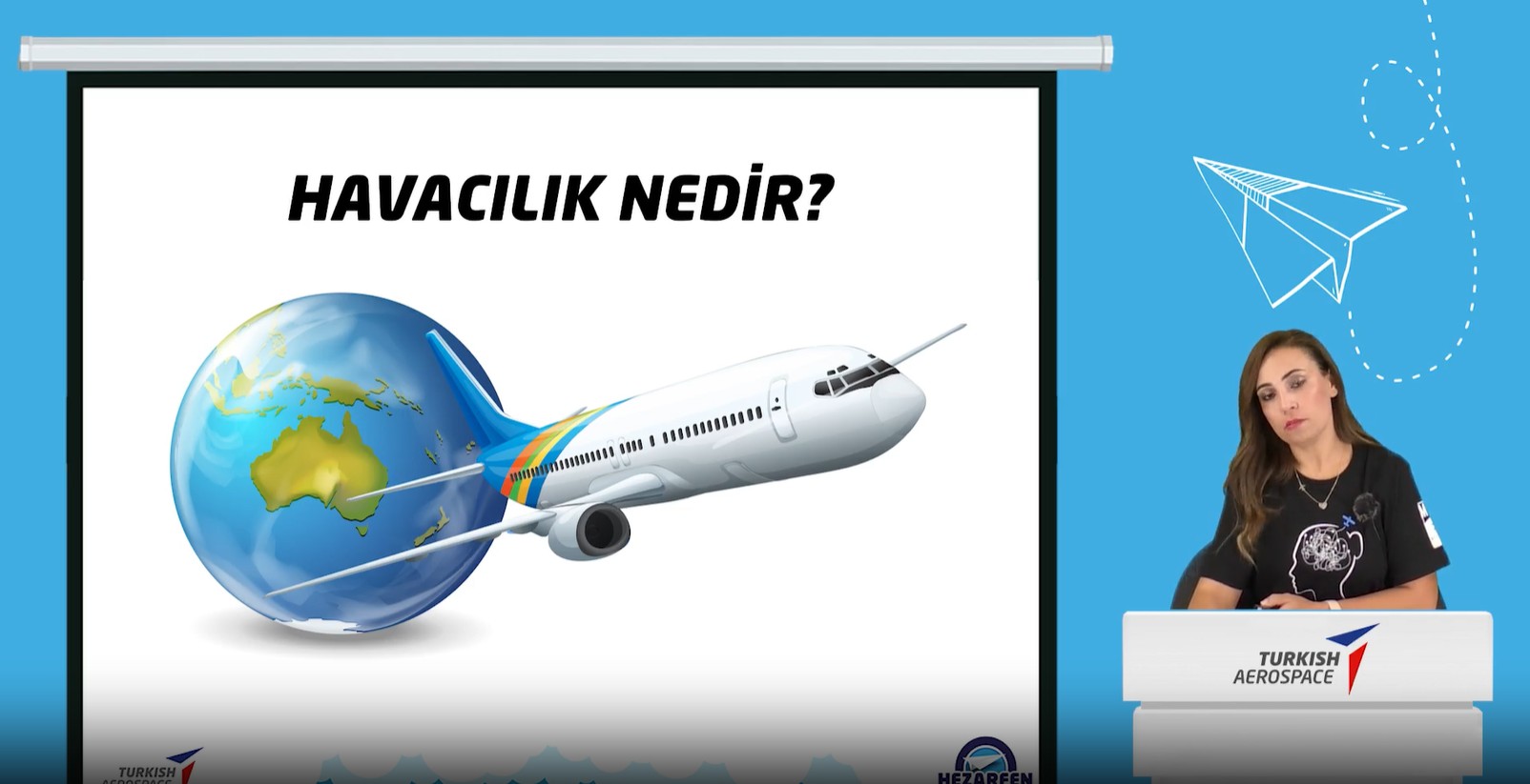 HAVA ARAÇLARINI VE UÇUŞ İLKELERİNİ ÖĞRENİYORUM