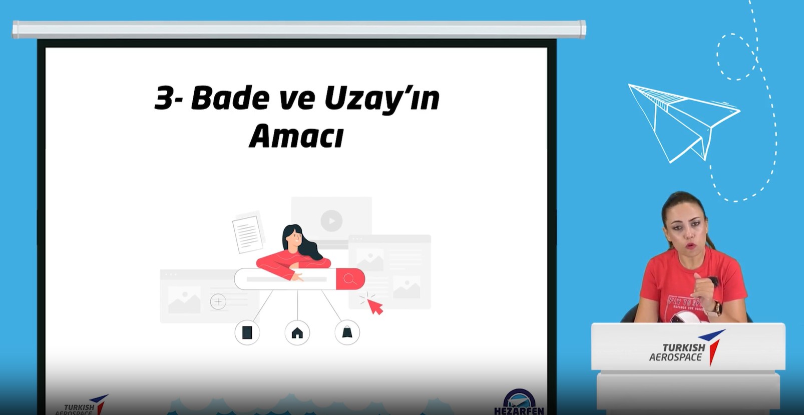 HAVA ARAÇLARINI VE UÇUŞ İLKELERİNİ ÖĞRENİYORUM